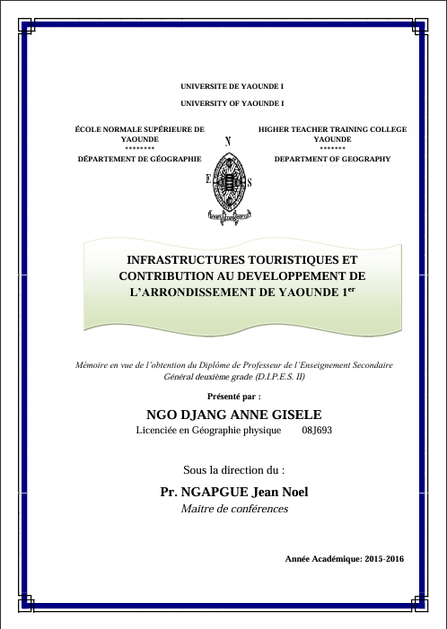 INFRASTRUCTURES TOURISTIQUES ET  CONTRIBUTION AU DEVELOPPEMENT DE  L’ARRONDISSEMENT DE YAOUNDE 1er