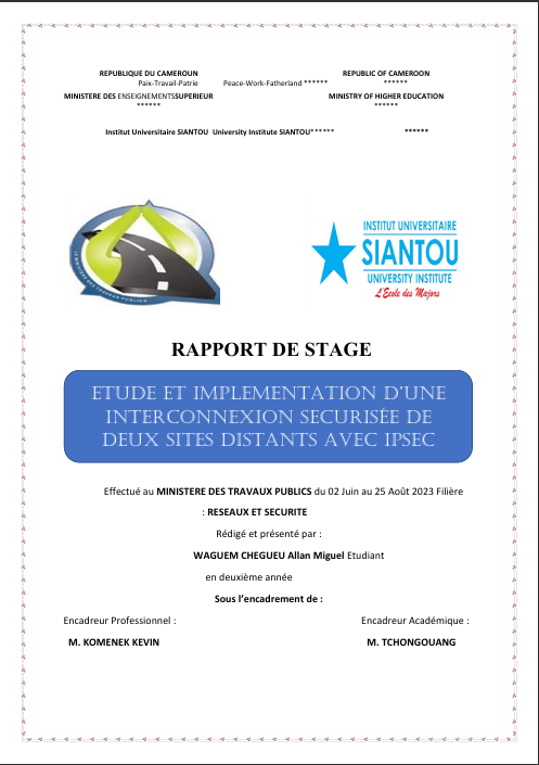 ETUDE ET IMPLEMENTATION D’UNE   INTERCONNEXION SECURISÉE DE   DEUX SITES DISTANTS AVEC IPSec